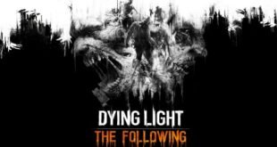 Dying Light The Following Free Download PC Game